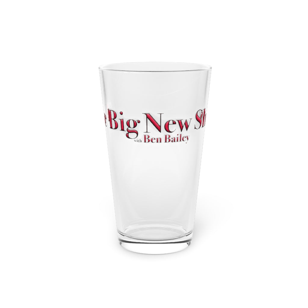 "The Big New Show" Pint Glass, 16oz