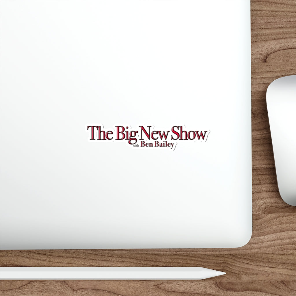 "The Big New Show with Ben Bailey" sticker