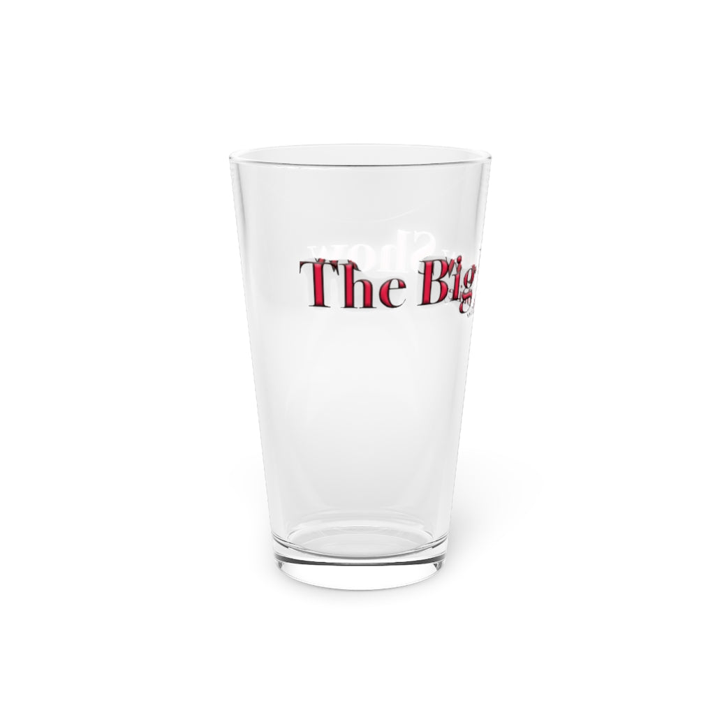 "The Big New Show" Pint Glass, 16oz