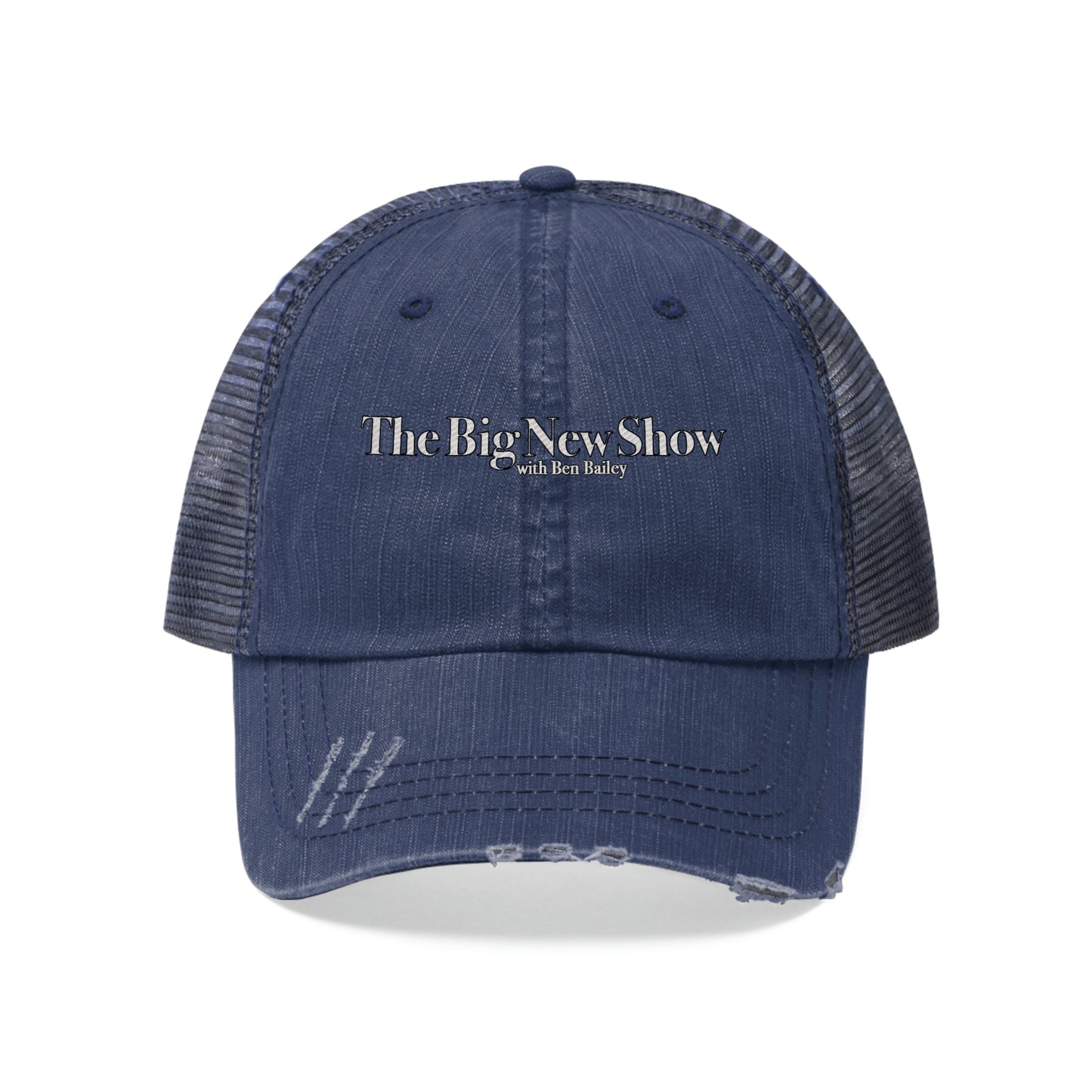 "The Big New Show with Ben Bailey" Unisex Trucker Hat