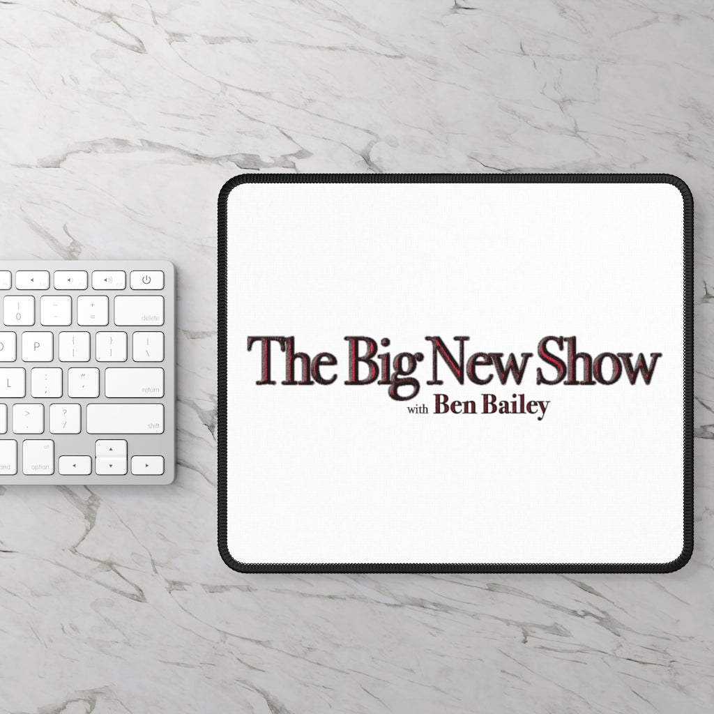 "The Big New Show with Ben Bailey" Mouse Pad