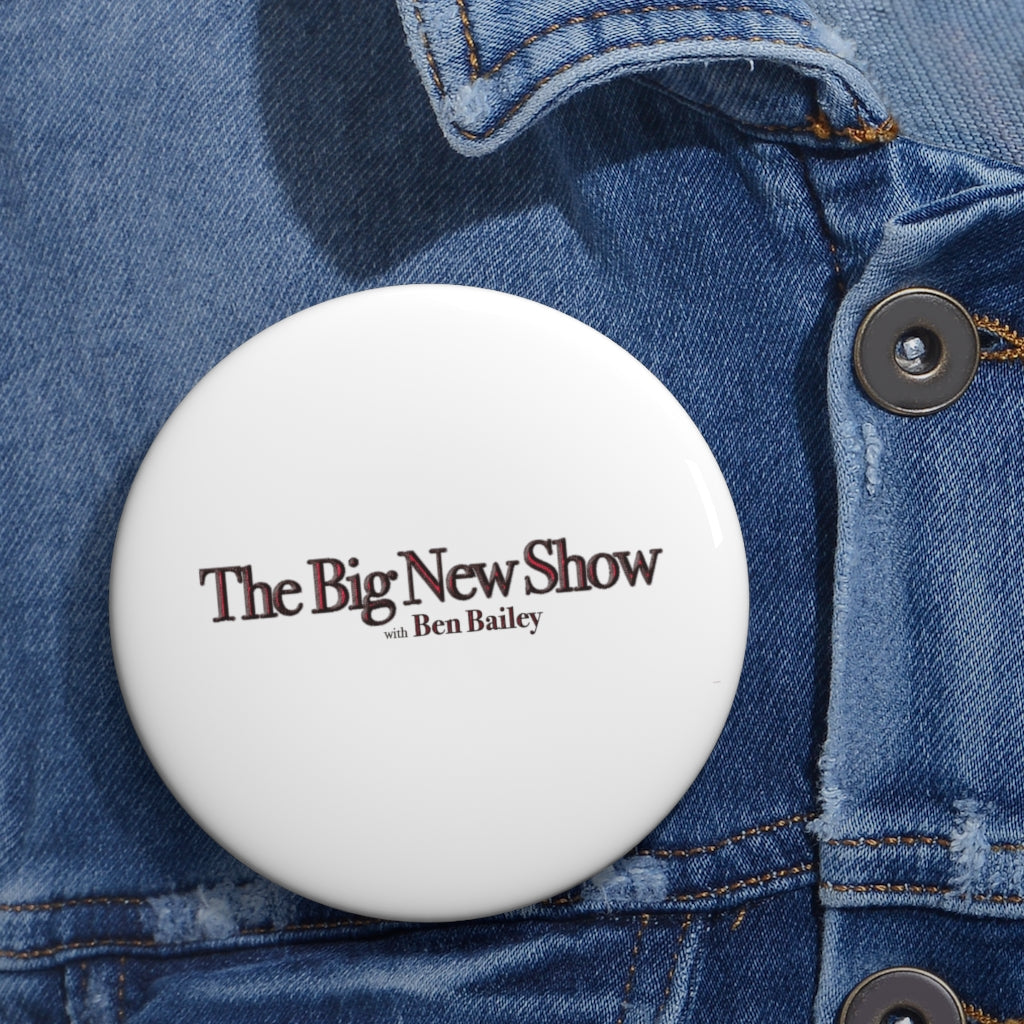 "The Big New Show with Ben Bailey" Button